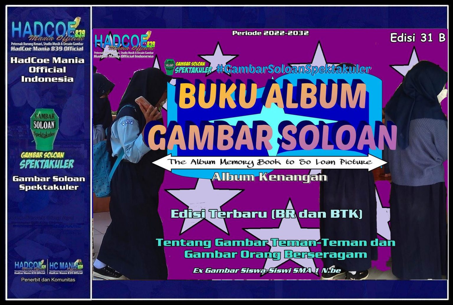 Buku Album Gambar Soloan Edisi 31 B – Gambar SMA Soloan Spektakuler ...