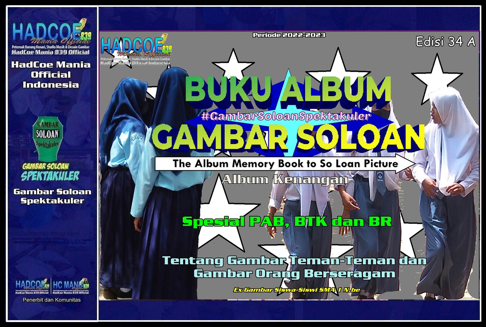 Buku Album Gambar Soloan Edisi 34 A – Gambar SMA Soloan Spektakuler ...