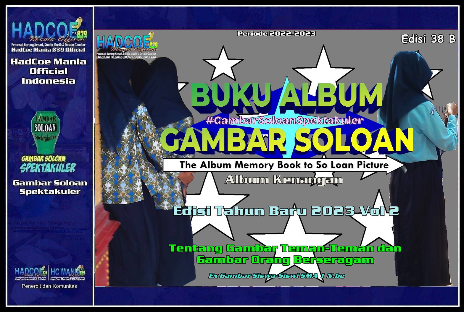 Buku Album Gambar Soloan Edisi 38 B – Gambar SMA Soloan Spektakuler ...