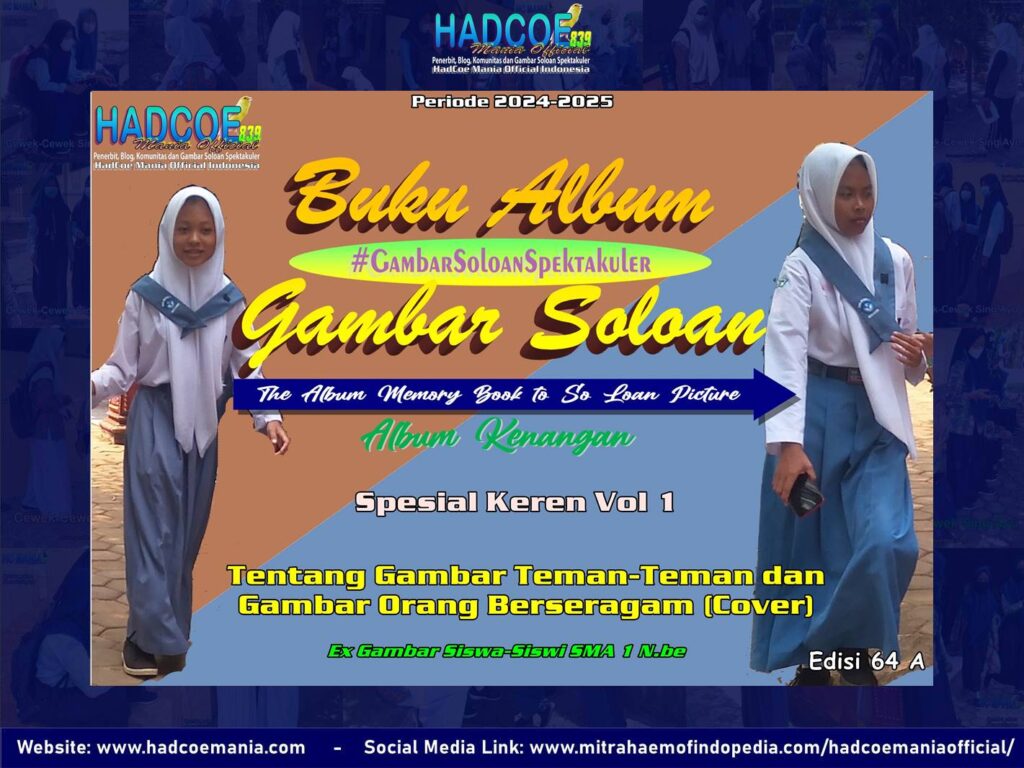 Buku Album Gambar Soloan Edisi 64 A – Gambar SMA Soloan Spektakuler Spesial Keren Vol 1