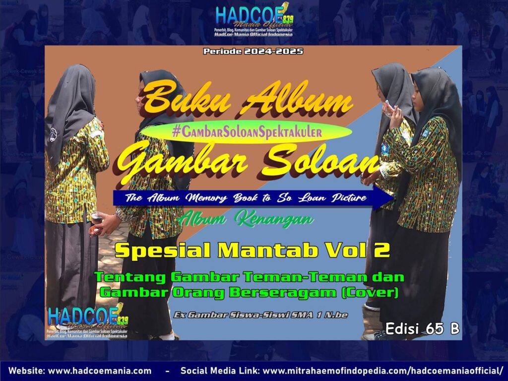 Buku Album Gambar Soloan Edisi 65 B – Gambar SMA Soloan Spektakuler Spesial Mantab Vol 2