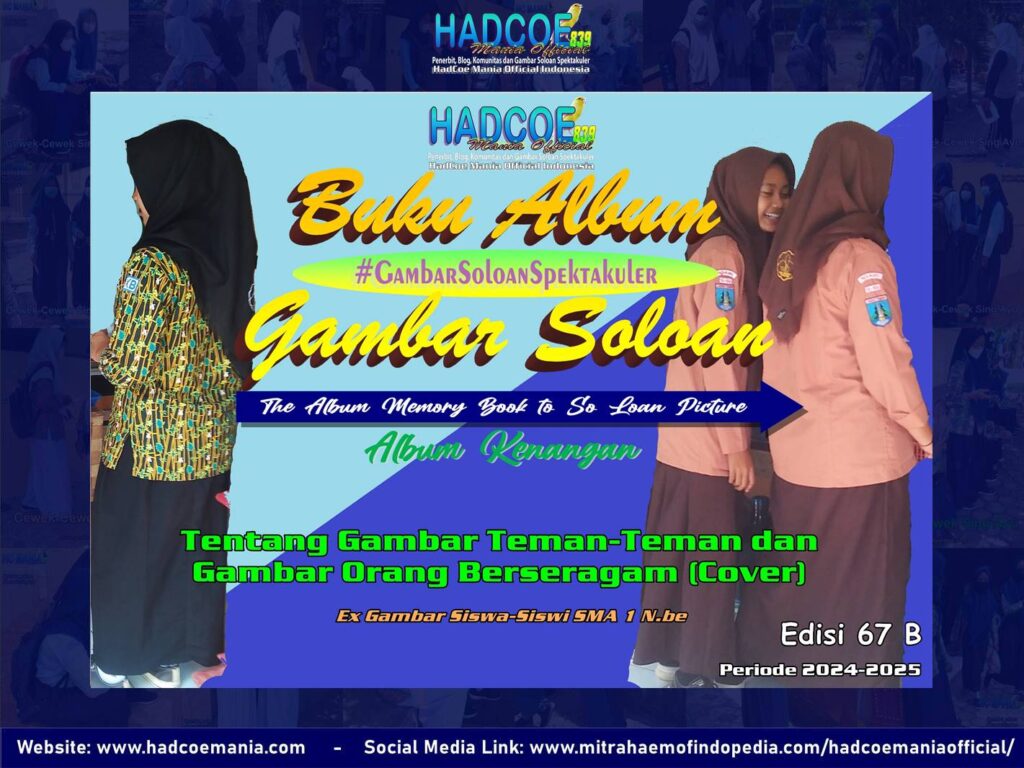 Buku Album Gambar Soloan Edisi 67 B – Gambar SMA Soloan Spektakuler Spesial Mencapai Pusat Vol 2